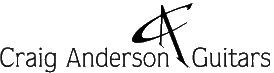 Click here for the official Craig Anderson Guitars website