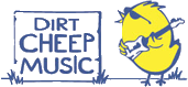 Click here for the official Dirt Cheep Music website