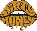 Click here for the official Dirty Honey website