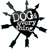 Click here for the official The Dog & Everything website
