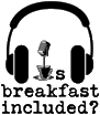 Click here for the official Is Breakfast Included? website