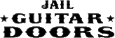 Click here for the official Jail Guitar Doors website