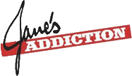 Click here for the official Jane's Addiction website