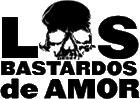 Click here for the official Los Bastardos de Amor website