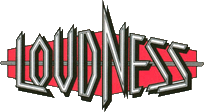 Click here for the official Loudness website