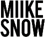 Click here for the official Miike Snow website