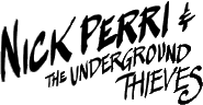 Click here for the official Nick Perri & The Underground Thieves website