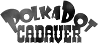 Click here for the official Polkadot Cadaver website