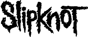 Click here for the official Slipknot website