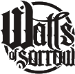 Click here for the official Walls of Sorrow website