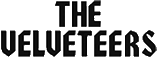 Click here for the official The Velveteers website